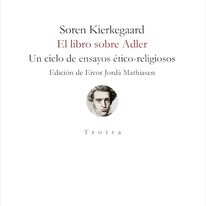 El libro sobre Adler, de Kierkegaard