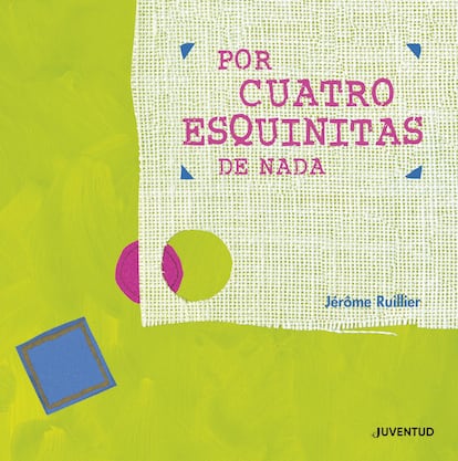 Portada de 'Por cuatro esquinitas de nada'.