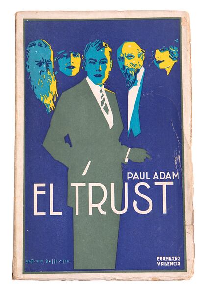 Arturo Ballester firma esta inquietante y bella portada de la novela ‘El trust’, de Paul Adam, en la editorial Prometeo, en los primeros años 20.