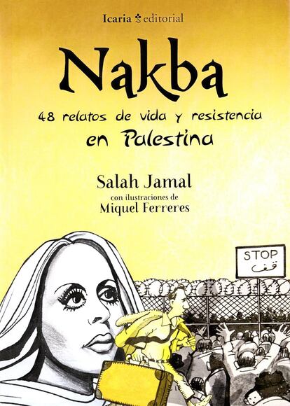 Portada de 'Nakba. 48 relatos de vida y resistencia en Palestina', de Salah Jamal.