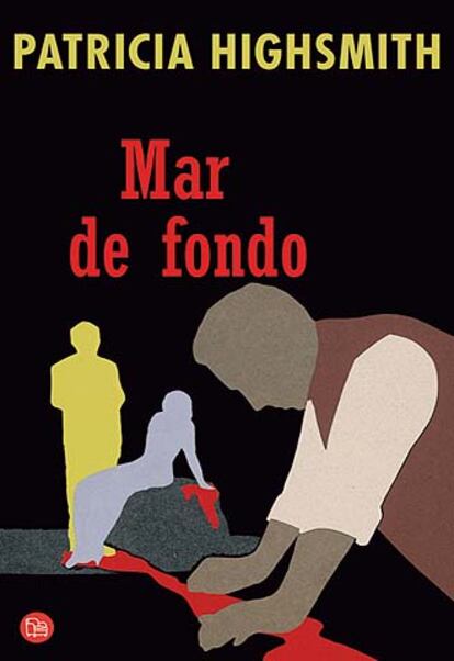 Portada de 'Mar de fondo', de Patricia Highsmith