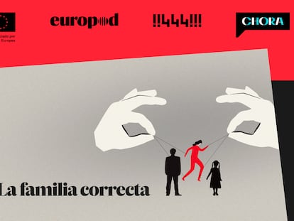 ‘Podcast’ | La familia correcta