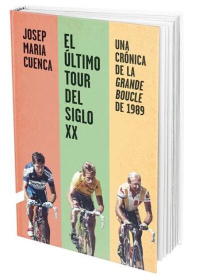 Portada de 'El último Tour del siglo XX', de Josep María Cuenca.