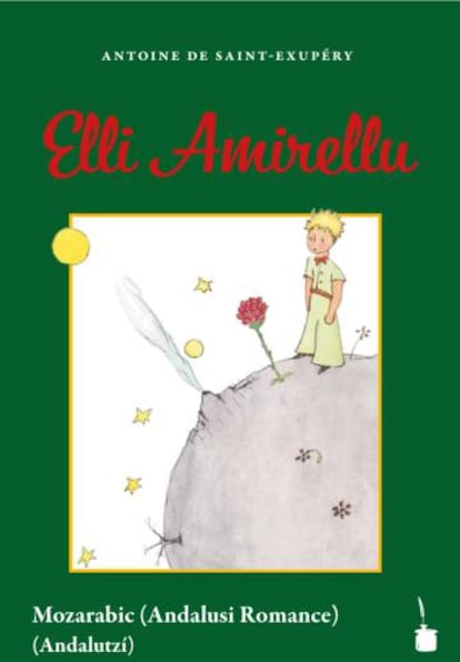 Portada de 'Elli Amirellu', versión en romance andalusí de 'El Principito', de Antoine de Saint-Exupéry. 