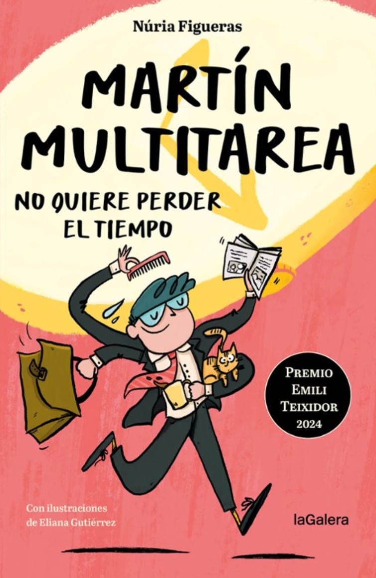 ‘Martín Multitarea no quiere perder el tiempo’.