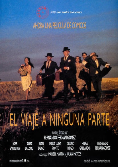 Cartel de la película 'El viaje a ninguna parte', de Fernando Fernán Gómez.