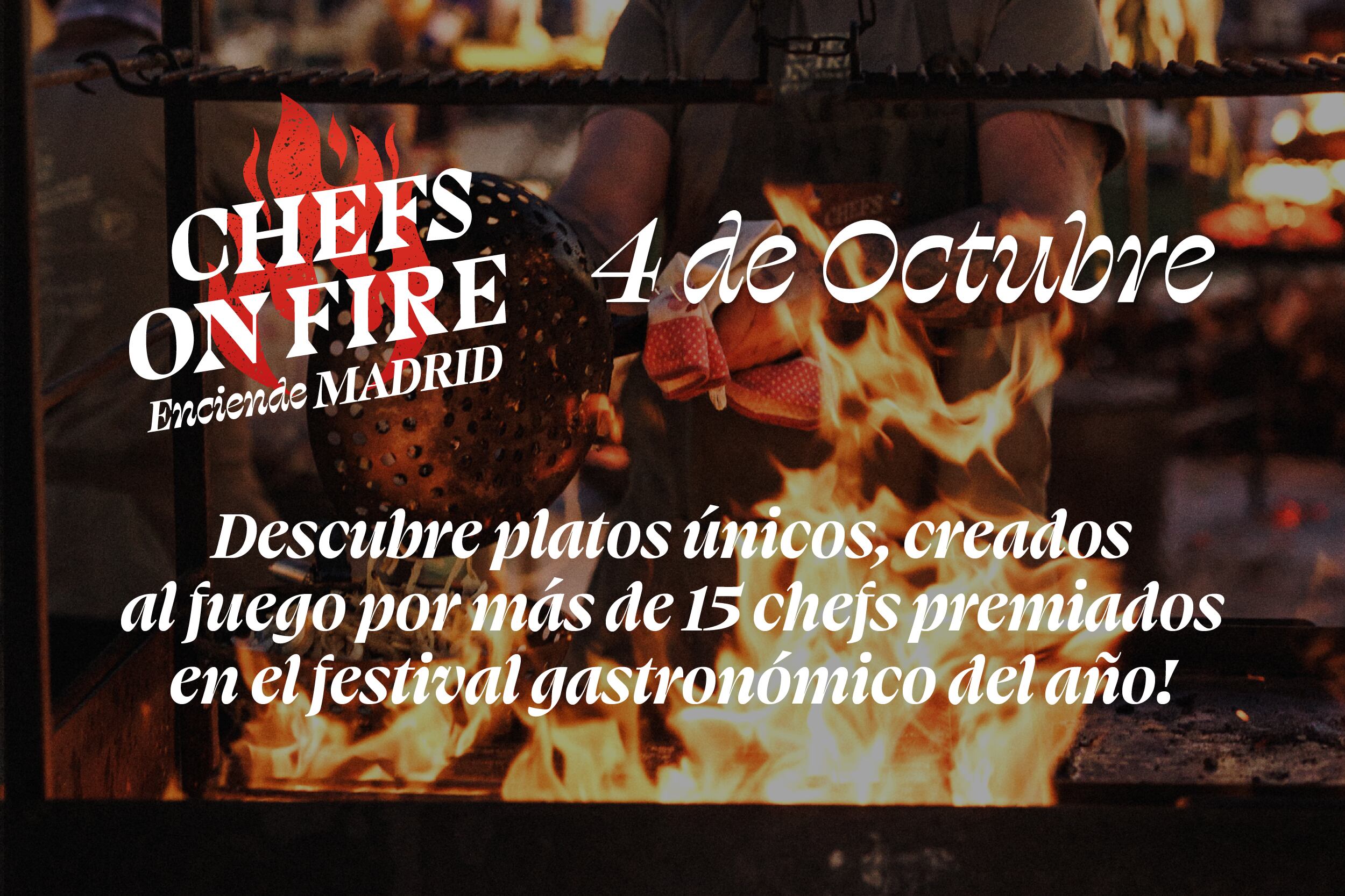 Asiste a la 2º edición del festival ‘Chefs on fire’