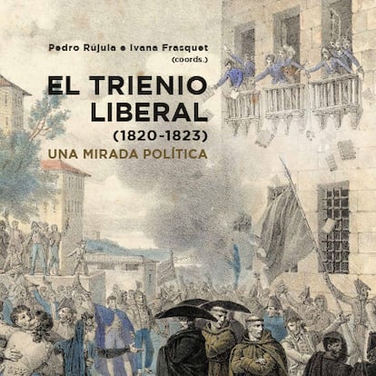 Portada de 'El Trienio Liberal. Una mirada política'.