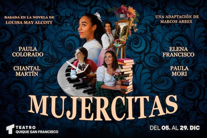 Cartel promocional de la obra 'Mujercitas'.