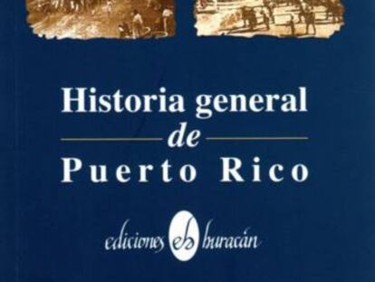 Portada de 'Historia general de Puerto Rico'.
