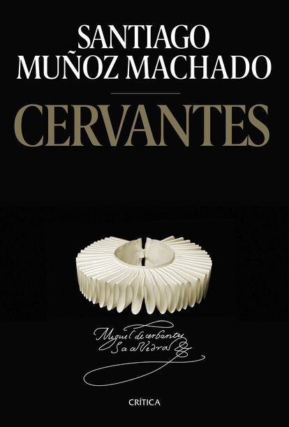 Portada de 'Cervantes', de Santiago Muñoz Machado.