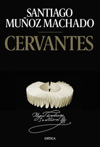 Portada de 'Cervantes', de Santiago Muñoz Machado.