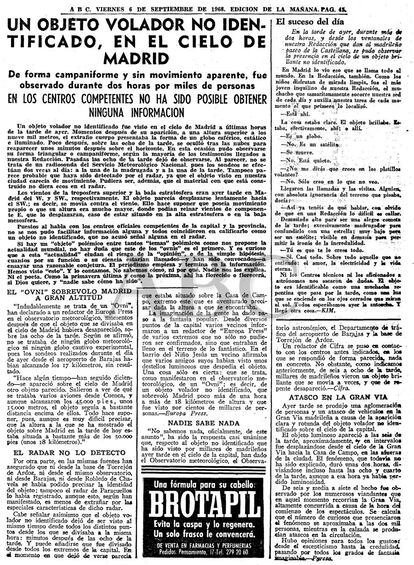 Noticias del periódico ABC del día 6 de septiembre de 1968, sobre otro supuesto Ovni que habría sobrevolado la Gran Vía de Madrid. La noticia puede consultarse en <a href="http://hemeroteca.abc.es/nav/Navigate.exe/hemeroteca/madrid/abc/1968/09/06/043.html">su archivo</a>.