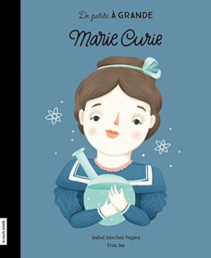 Portada de la biografía de Marie Curie, de Isabel Sánchez Vegara, en su edición en francés.