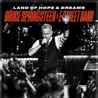 Portada del disco ‘Land Of Hope & Dreams’, de Bruce Springsteen.