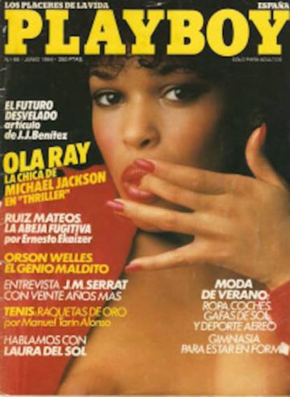 Ola Ray sólo había trabajado para 'Playboy' antes de ser elegida como protagonista de 'Thriller'. Fue portada de la revista erótica en 1980.