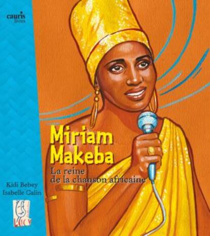 Portada del libro dedicado a Miriam Makeba.