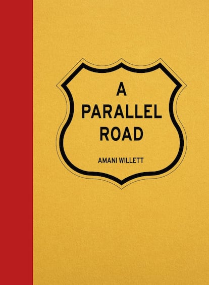 Cubierta del fotolibro 'A Parallel Road', de Amani Willett.