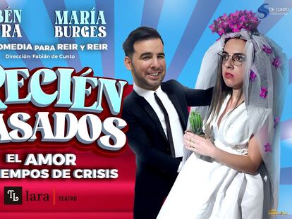 Cartel promocional de la obra 'Recién casados', que puede verse en el Teatro Lara.