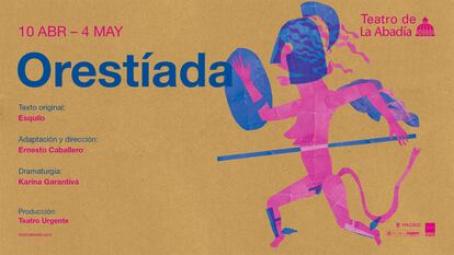 Del 10 de abril al 4 de mayo puedes disfrutar de 'Orestíada' en el Teatro de La Abadía de Madrid.