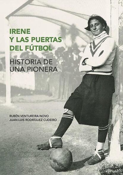 Portada del libro Irene y las puertas del fútbol.