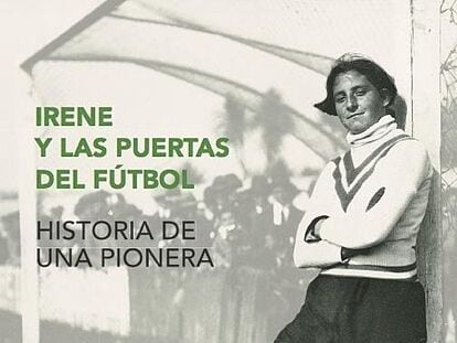 Portada del libro Irene y las puertas del fútbol.