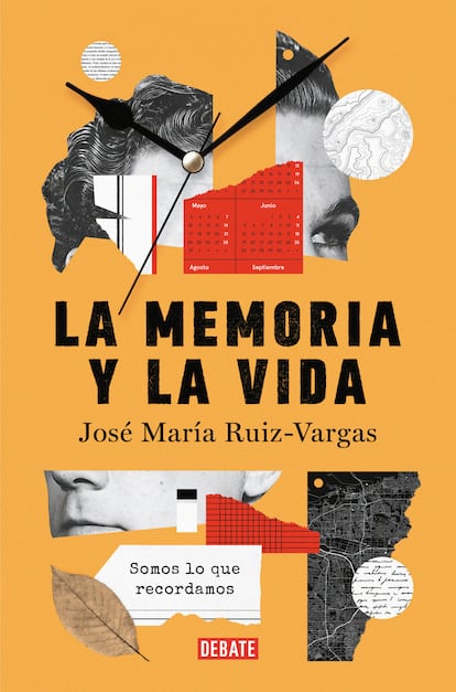 Portada libro "La memoria y la vida", de José María Ruiz Vargas, Editorial  Debate, 2023

