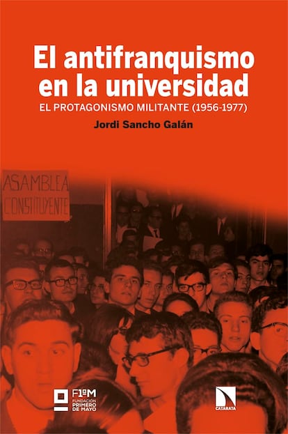 Portada de 'El antifranquismo en la universidad', de Jordi Sancho Galán.