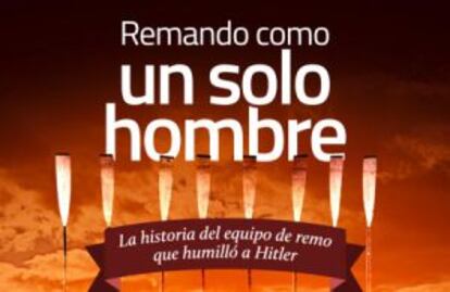 Portada del libro 'Remando como un solo hombre'