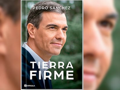 Portada de 'Tierra firme', nuevo libro de Pedro Sánchez.