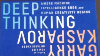 Portada del libro 'Deep Thinking', de Kaspárov