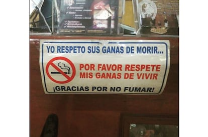 En 2014 entró en vigor una directiva de la Unión Europea sobre el tabaco que obligaba a las empresas a llenar sus envases de advertencias sanitarias. Frente a las fotos truculentas de las cajetillas europeas, en un local de Tarija (Bolivia) recurren simplemente a la educación: "Yo respeto sus ganas de morir... por favor respete mis ganas de vivir".