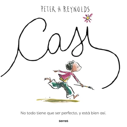 Portada de 'Casi', de Peter H. Reynolds