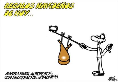 “Today's Christmas gifts: Selfie stick with incorporated ham-drying space.” A panel by Forges published in EL PAÍS in December 2014.