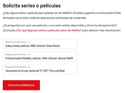 Solicita nuevas series y películas a Netflix.