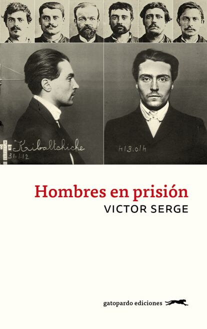 Portada del libro 'Hombres en prisión', de Victor Serge. GATOPARDO EDICIONES