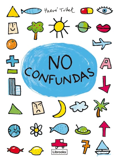 Portada de 'No confundas', de Hervé Tullet