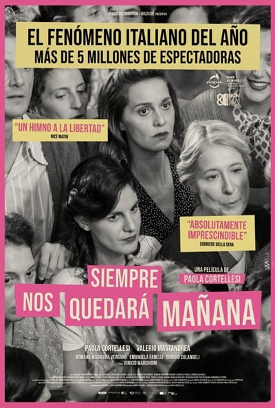 Cartel promocional de la película 'Siempre nos quedará mañana'.