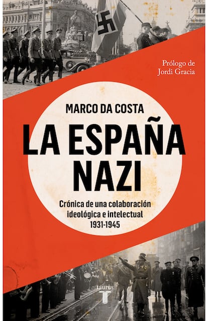 Portada de 'La España nazi', de Marco da Costa.