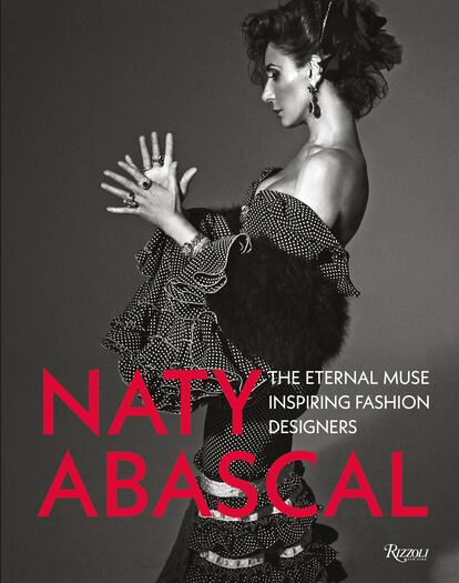 Portada del libro 'Naty Abascal, The Eternal Muse Inspiring Fashion Designers' (La eterna musa inspiradora de los diseñadores de moda).