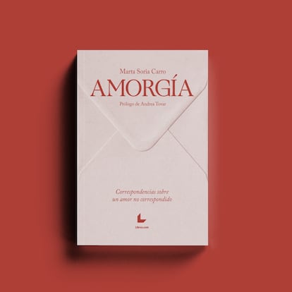 La portada de ‘Amorgía, correspondencias sobre un amor no correspondido’.