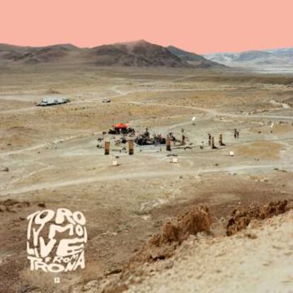 Toro Y Moi 'Live from Trona'.