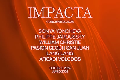 La agencia IMPACTA presenta un ciclo de seis conciertos que tendrá lugar del 24 de octubre de 2024 al 4 de junio de 2025 en el Auditorio Nacional de Madrid.