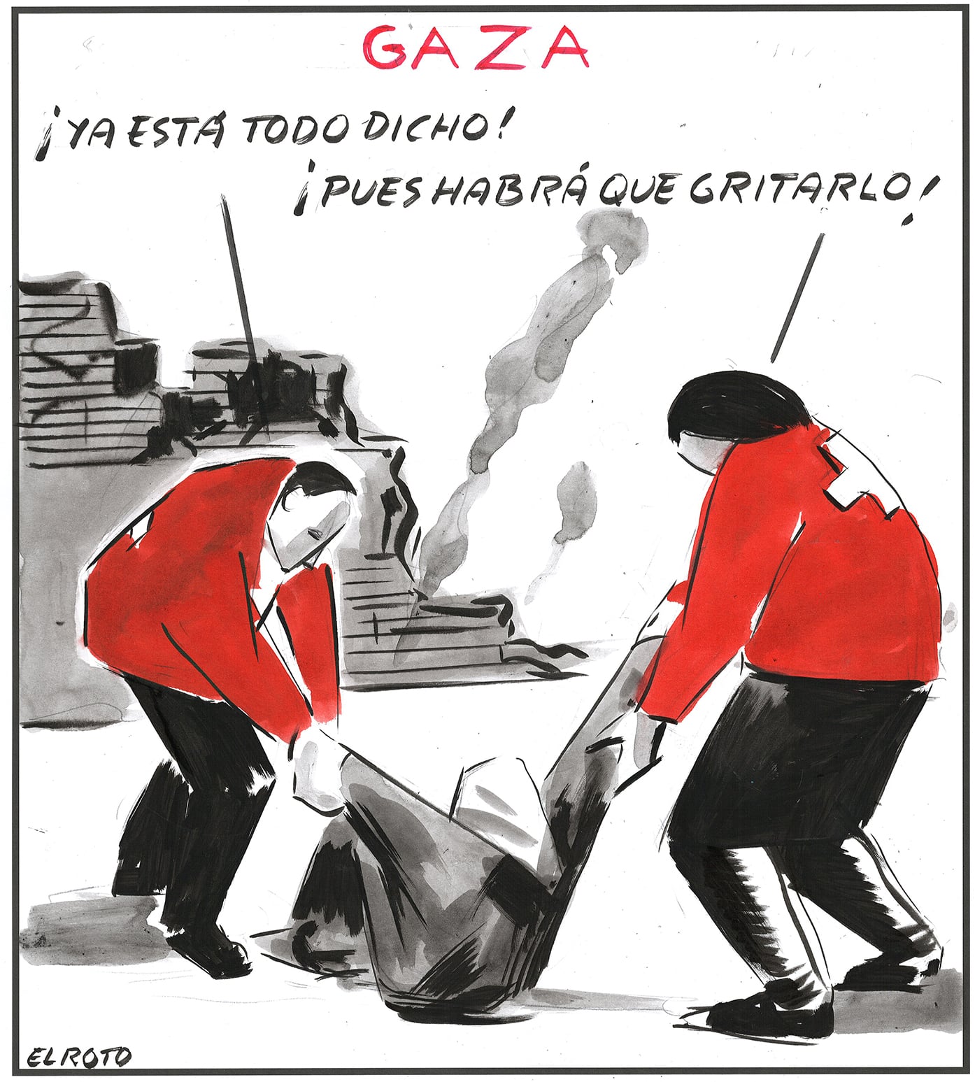El Roto: Gaza, ya está todo dicho