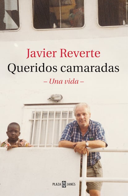 Portada del libro 'Queridos camaradas', de Javier Reverte.