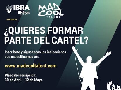 ¿Quieres actuar en el Mad Cool Festival 2019?