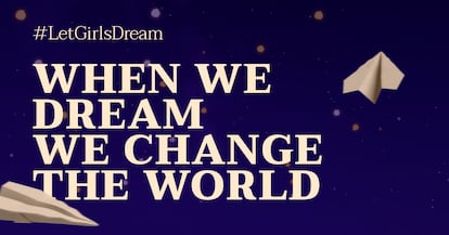 La última campaña de Chime for Change anima a las niñas a tener sueños que cambien el mundo.