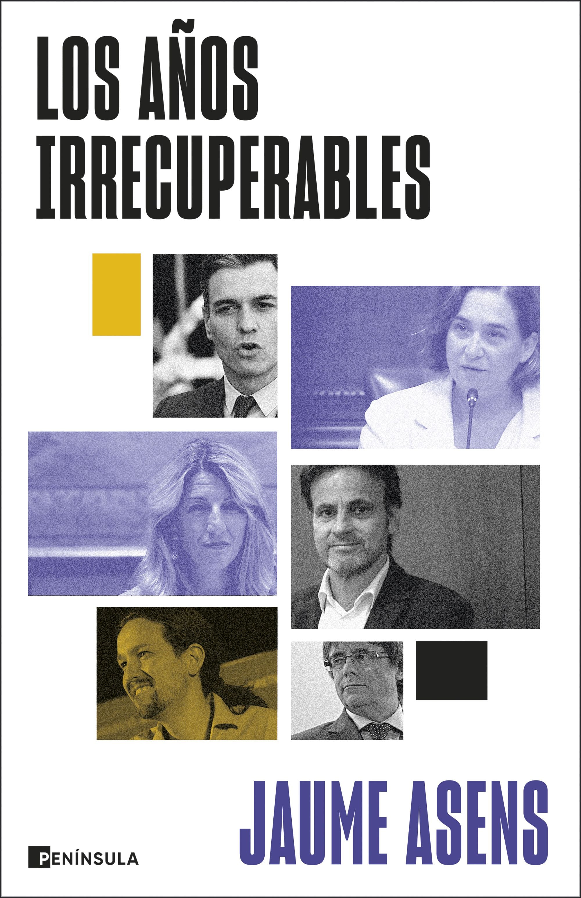 Portada de 'Los años irrecuperables', de Jaume Asens