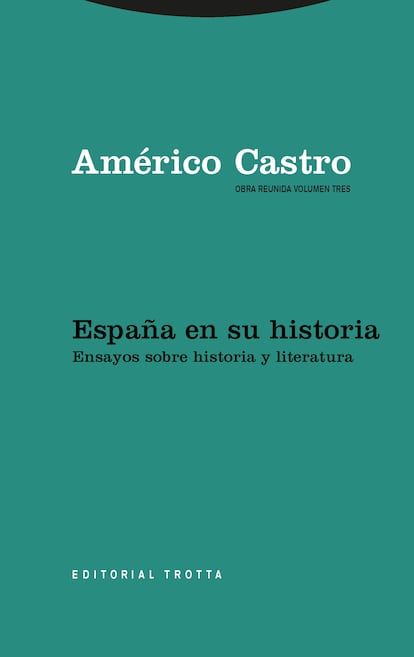 Portada de 'España en su historia. Ensayos sobre historia y literatura', de Américo Castro