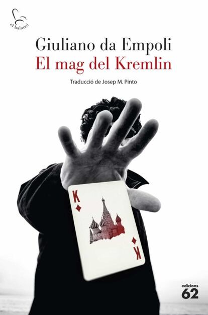 El mag del Kremlin, Giuliano da Empoli